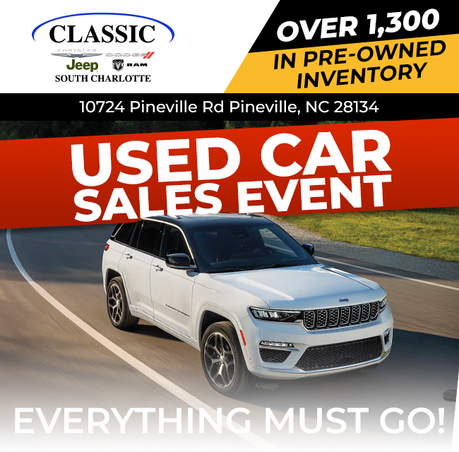 Classic CDJR of South Charlotte - Used Car sales event - Everything must go