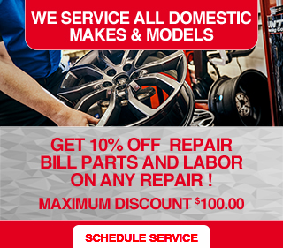 We service all domestic makes and models