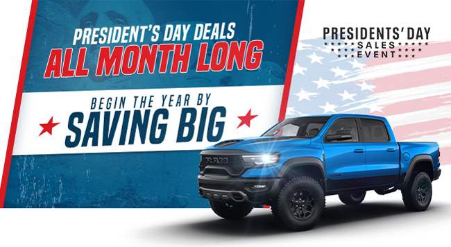 President's Day Deals all month long. begin the year by saving big.