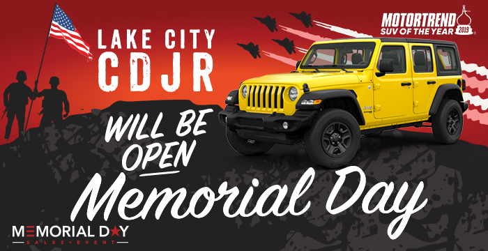 Lake City CDJR Will Be Open Memorial Day