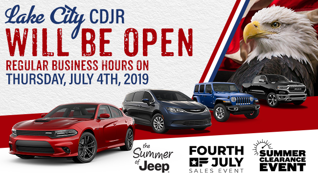 Lake City CDJR Will Be Open Regular Business Hours On Thursday, July 4th, 2019