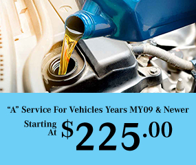 A Service For Vehicles Years MY09 and Newer starting at $225