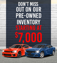 Dont miss out on our Pre-owned invenotry starting at 7k