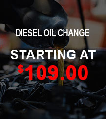 Diesel oil changes starting at $109.00