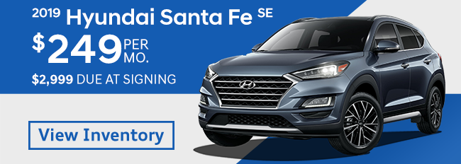 2019 Hyundai Santa Fe SE lease for $249 per month $2,999 due at signing