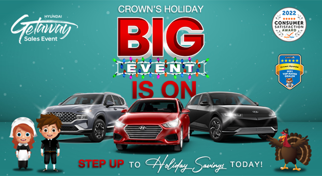 Crowns holiday big event is on - step up to holiday savings today