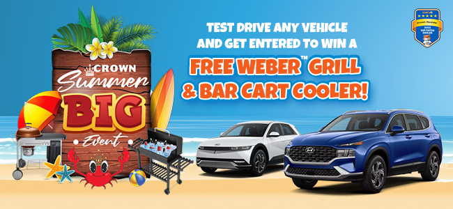 Crown Summer Big Event - Test drive any vehicle and get entered to win a free weber grill and bar cart cooler