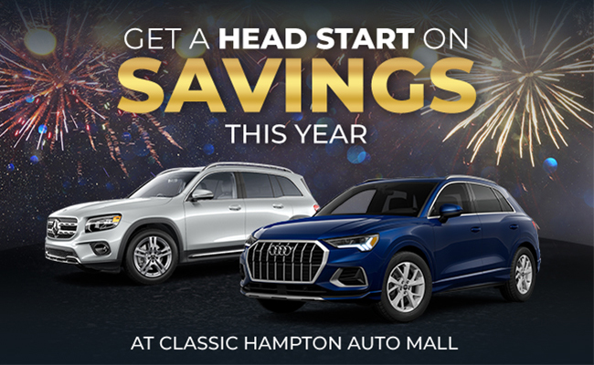 Get a head start on savings this year at Classic Hampton Auto Mall