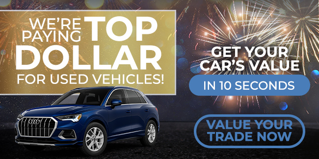 were paying top dollar for used vehicles - value your trade now