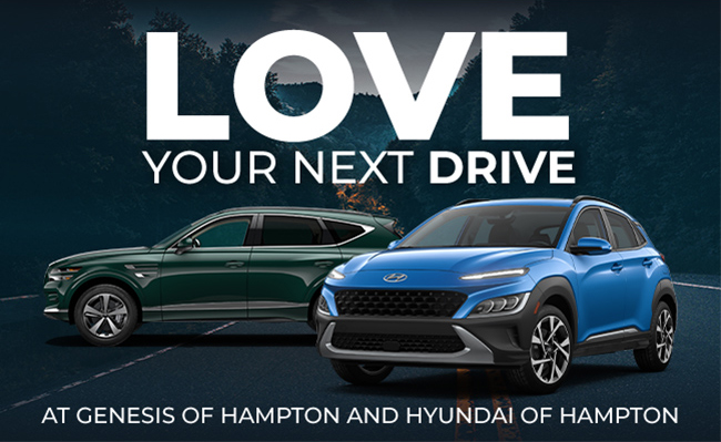 Love your next drive at Genesis of Hampton and Hyundai of Hampton