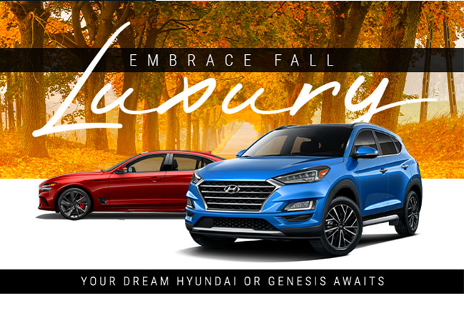 Embrace Fall Luxury, your dream Hyundai or Genesis Awaits