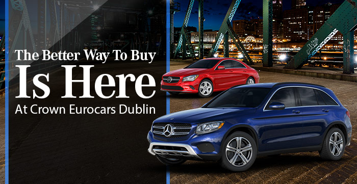 The Better Way To Buy Is Here At Crown Eurocars Dublin