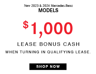 New 2023 and 2024 Mercedas-Benz models - lease bonus cash