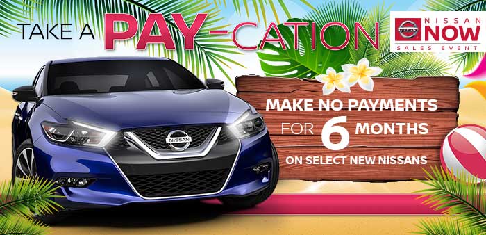 Take A Pay-Cation At Crown Nissan