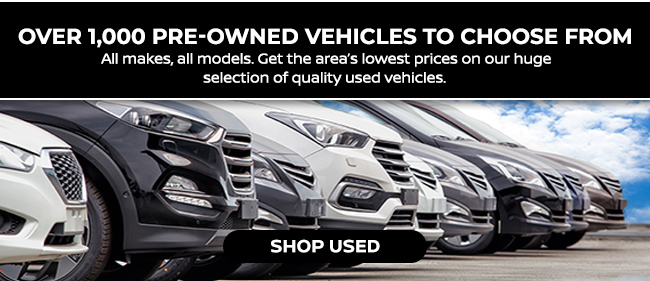 over 1000 pre-owned vehicles to choose