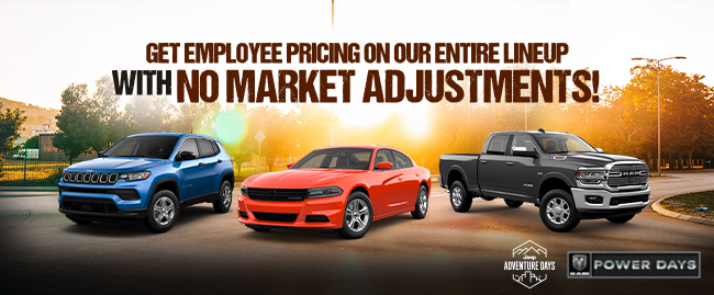 Get Employee Pricing on our entire lineup with no market adjustments