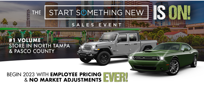 start something new sales event is on. #1 volume store in north tampa & Pasco county.