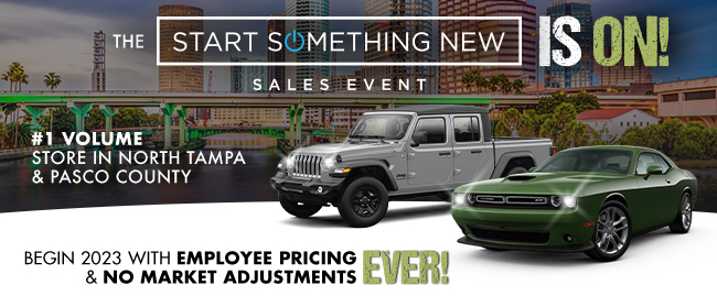 start something new sales event is on. #1 volume store in north tampa & Pasco county.