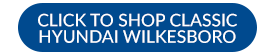 Click to shop Classic Hyundai Wilkesbroro