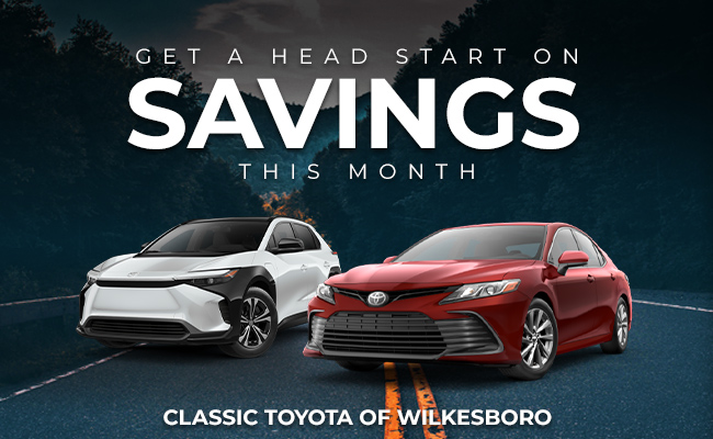 Get a head start on savings this month at Classic Toyota of Wilkesboro