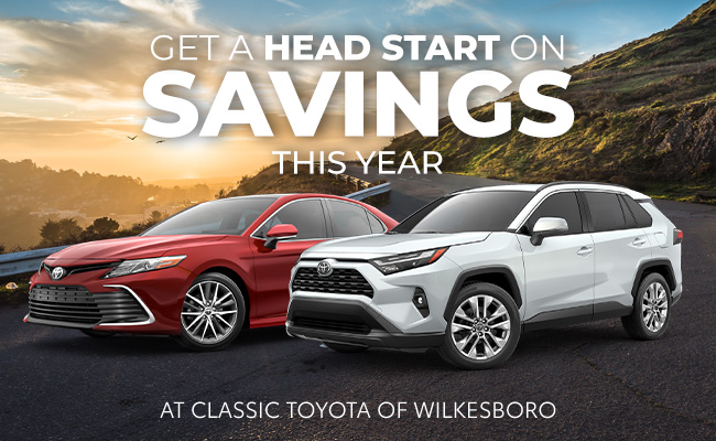 Year end savings are happening now - At Classic Toyota of Wilkesboro