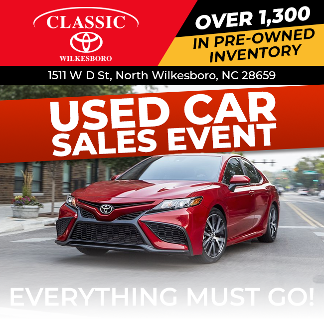 Classic Toyota of Wilkesboro - Used Car sales event - Everything must go