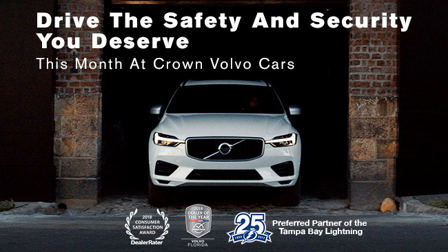Drive The Safety And Security You Deserve This Month At Crown Volvo Cars