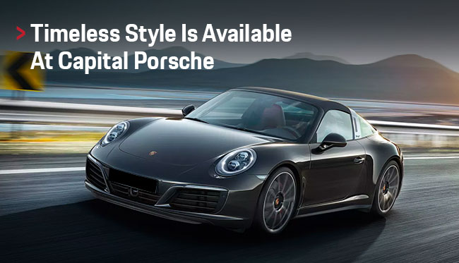 timeless style is available at capital porsche