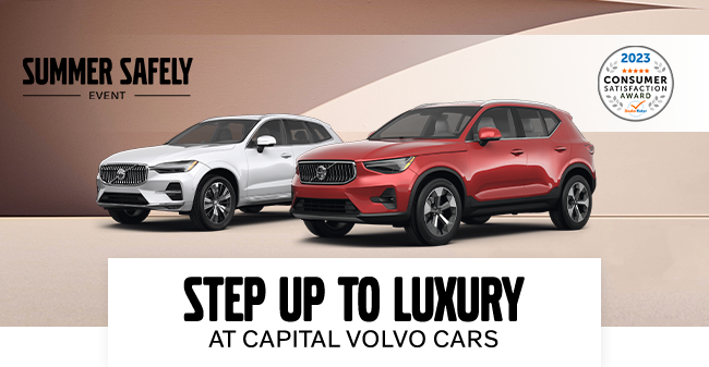 Summer safely event - step up to luxury at Capital Volovo Cars
