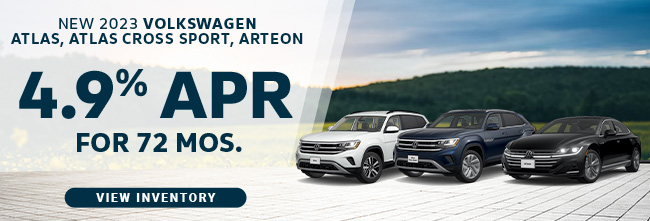 4.9 percent apr for 72 months on new 2023 VW Atlas, Atlas Cross Sport and Arteon