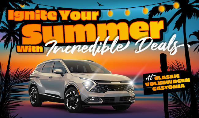 ignite your summer with incredible deals at Classic Volkswagen Gastonia