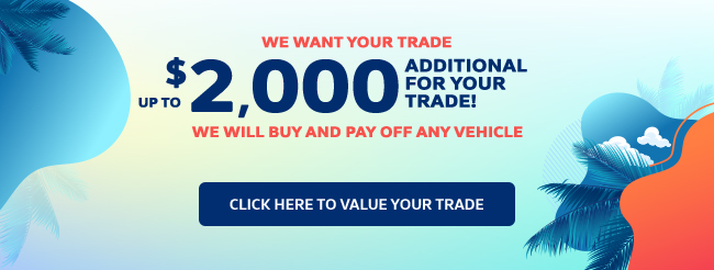 We want your trade - we will buy and pay off any vehicle