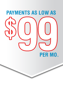 Payments as low as $99 Per Mo.