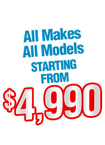 All Makes All Models Starting from $4,990