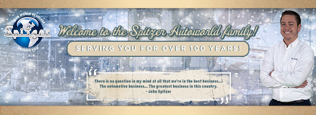 welcome to the Spitzer Autoworld Family - serving you for over 100 years