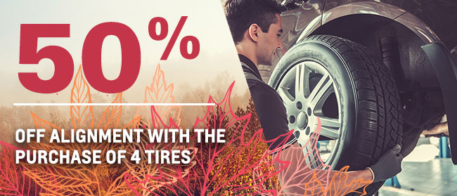 50% Off Alignment With The Purchase Of 4 Tires