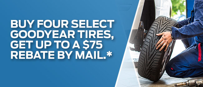 Buy four select Goodyear tires, get up to a $75 rebate by mail.*