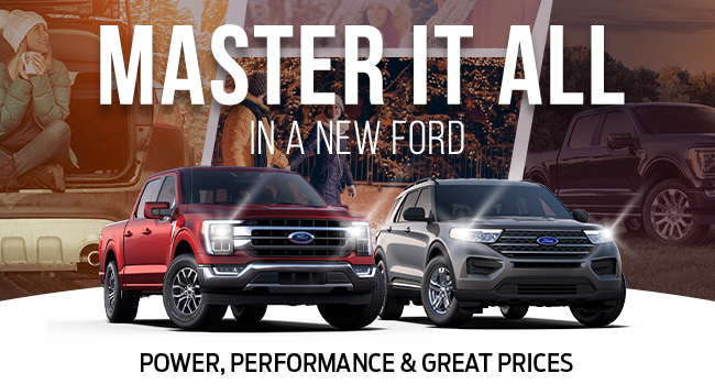 Master it all in a new Ford - Power performance and great prices
