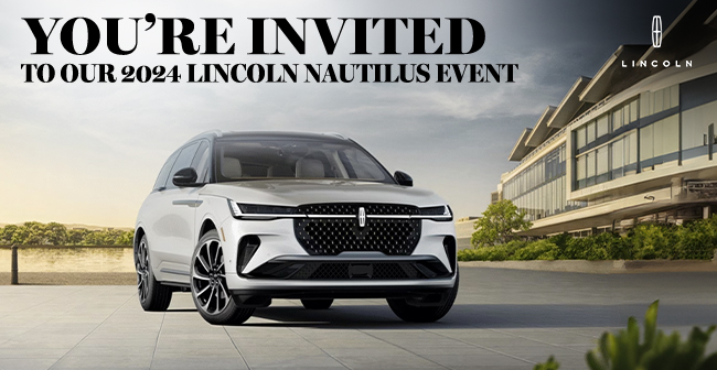 Youre invited to our 2024 Lincoln Nautilus Event