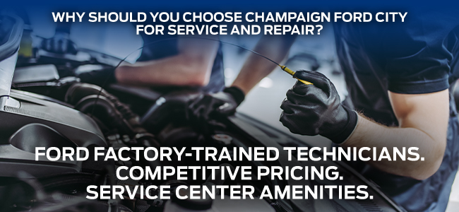 Ford Factory-Trained Technicians. Competitive Pricing. Service Center Amenities.