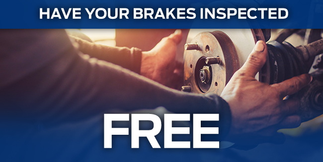 HAVE YOUR BRAKES INSPECTED. FREE.*