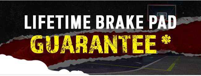 Lifetime brake pad guarantee