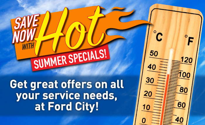 Save Now with HOT Summer Specials!