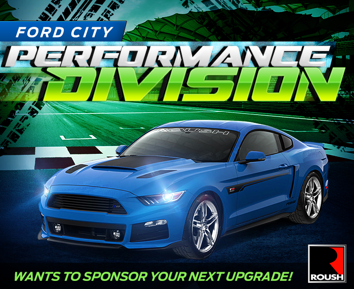 Ford City Performance Division Wants to Sponsor Your Next Upgrade!