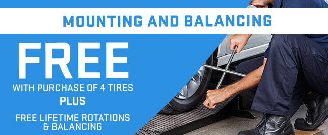 Free Mounting and Balancing with Purchase of 4 Tires