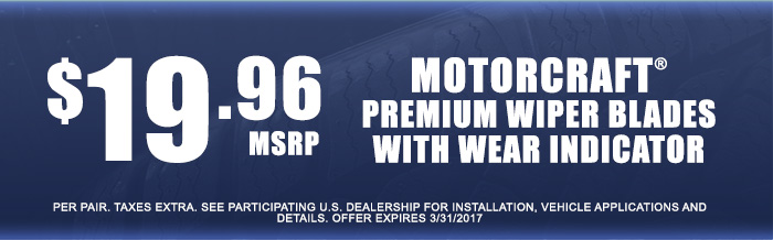 MOTORCRAFT® PREMIUM WIPER BLADES WITH WEAR INDICATOR $19.96 MSRP