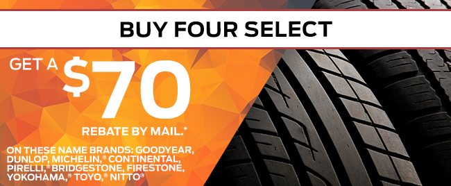 Buy four select tires, get a $70 rebate by mail.*