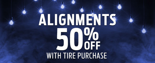 Alignments 50% Off with Tire Purchase