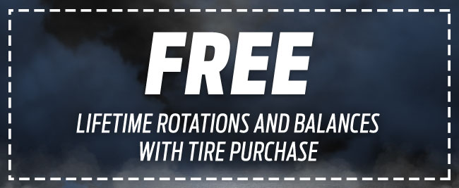Free LIFETIME Rotations and Balances with Tire Purchase