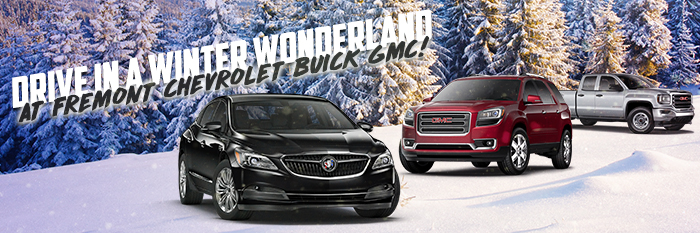 Drive In A Winter Wonderland! At Fremont Chevrolet Buick GMC!